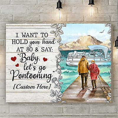 Alternative view of Personalized I Want to Hold Your Hand at 80 and Let's Go Pontooning Custom Name Framed Canvas - Unframed Poster