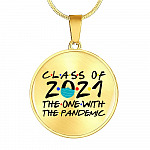 Class of 2021 the One with The Pandemic Friend Circle Pendant Necklace Graduation Gifts - Circle Luxury Necklace (Gold Plated)