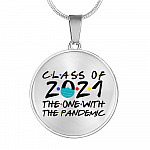 Class of 2021 the One with The Pandemic Friend Circle Pendant Necklace Graduation Gifts - Circle Luxury Necklace (Silver)