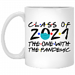 Class of 2021 the One with the Pandemic Friend Ceramic Coffee Mug - Beer Stein - Water Bottle - Color Changing Mug, White, 11 oz. White Mug