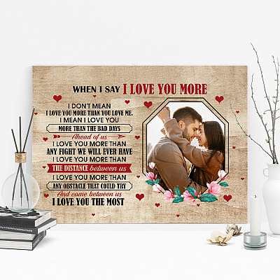 Alternative view of Custom Photo Couple when I Say I Love You More Wooden Framed Canvas Prints- Unframed Poster- Home Decor Wall Art