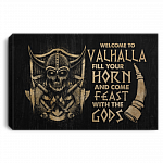 Vikings Welcome To Valhalla Fill Your Horn And Come Feast With The Gods Framed Canvas Print - Unframed Poster, White, 0.75'' Framed Canvas