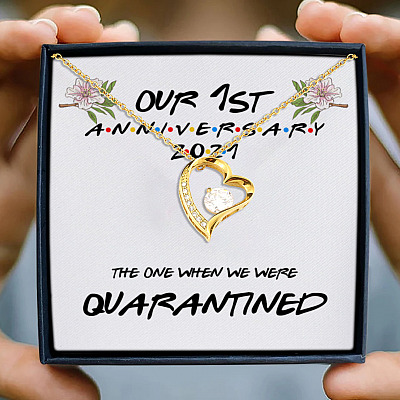 Our 1st Anniversary The One When We Were Quarantined My Wife My Girlfriend Forever Love Pendant Necklace