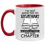 I'm Not Addicted to Reading, White/Red, 11 oz. Accent Mug