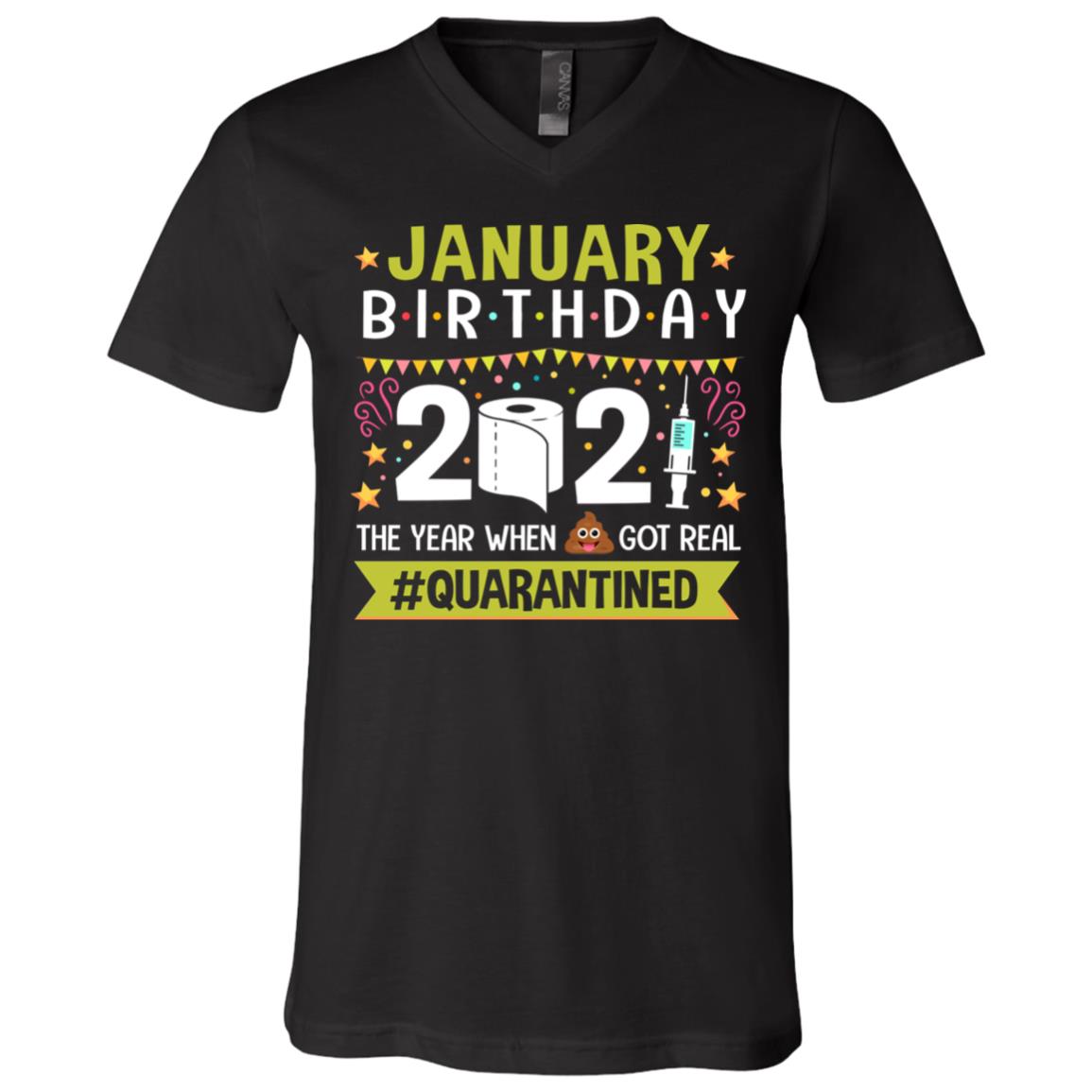 January Birthday 2021 T-Shirt, Black, V-Neck T-Shirt