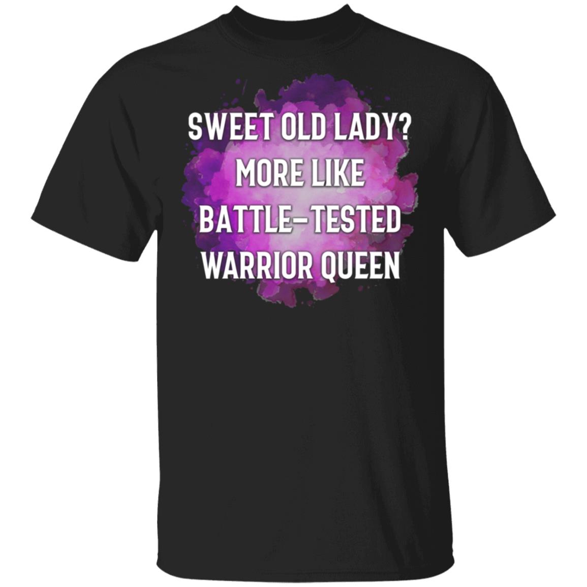 Sweet Old Lady Battle Tested Warrior, Black, Unisex T-Shirt