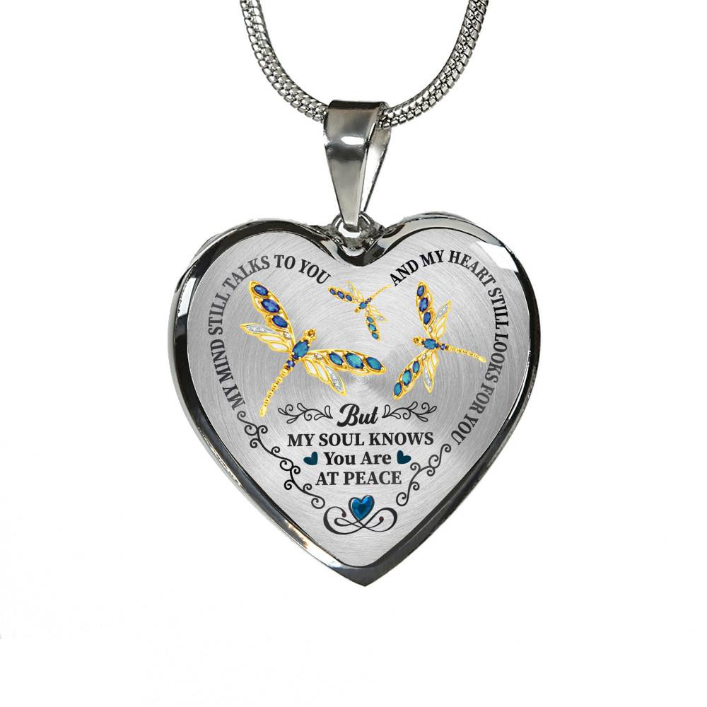 Dragonfly My Mind Still Talks To You And My Heart Still Looks For You Are At Peace Heart Pendant Necklace - Heart Luxury Necklace (Silver)