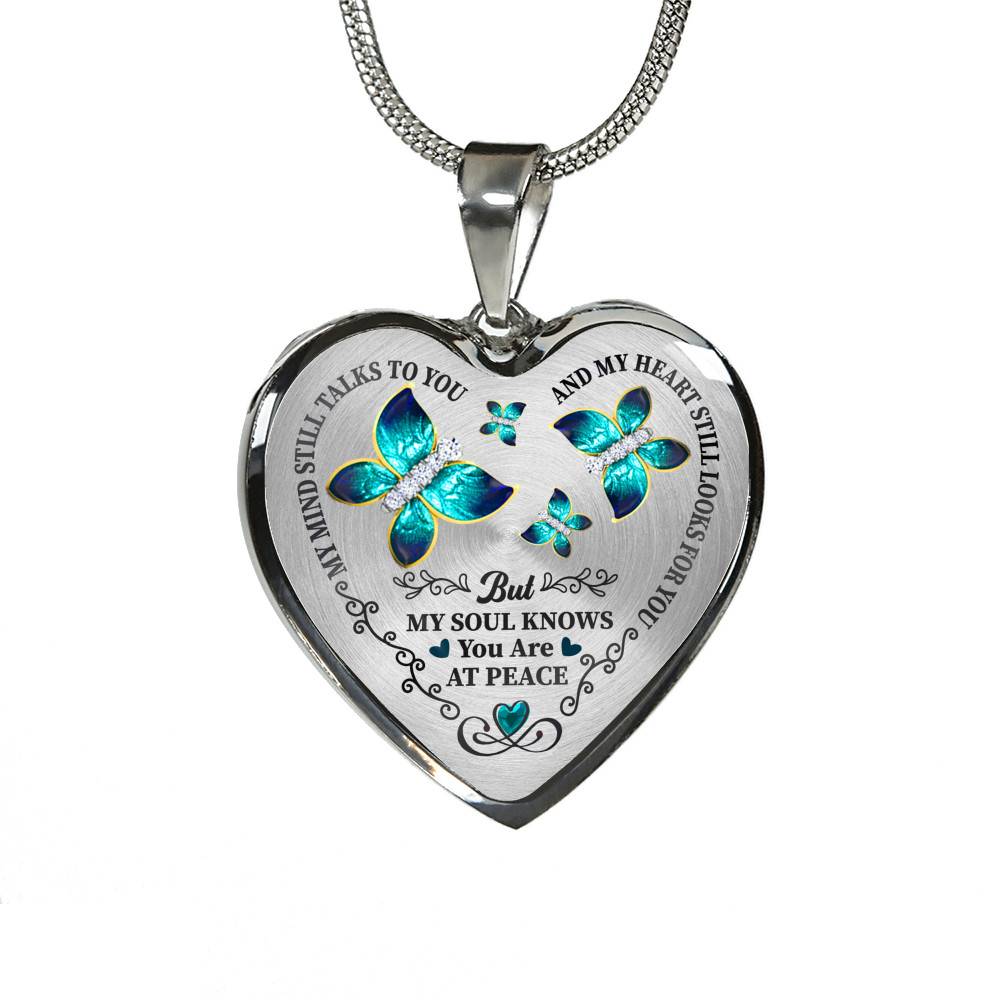 Butterfly My Mind Still Talks To You And My Heart Still Looks For You Are At Peace Heart Pendant Necklace - Heart Luxury Necklace (Silver)