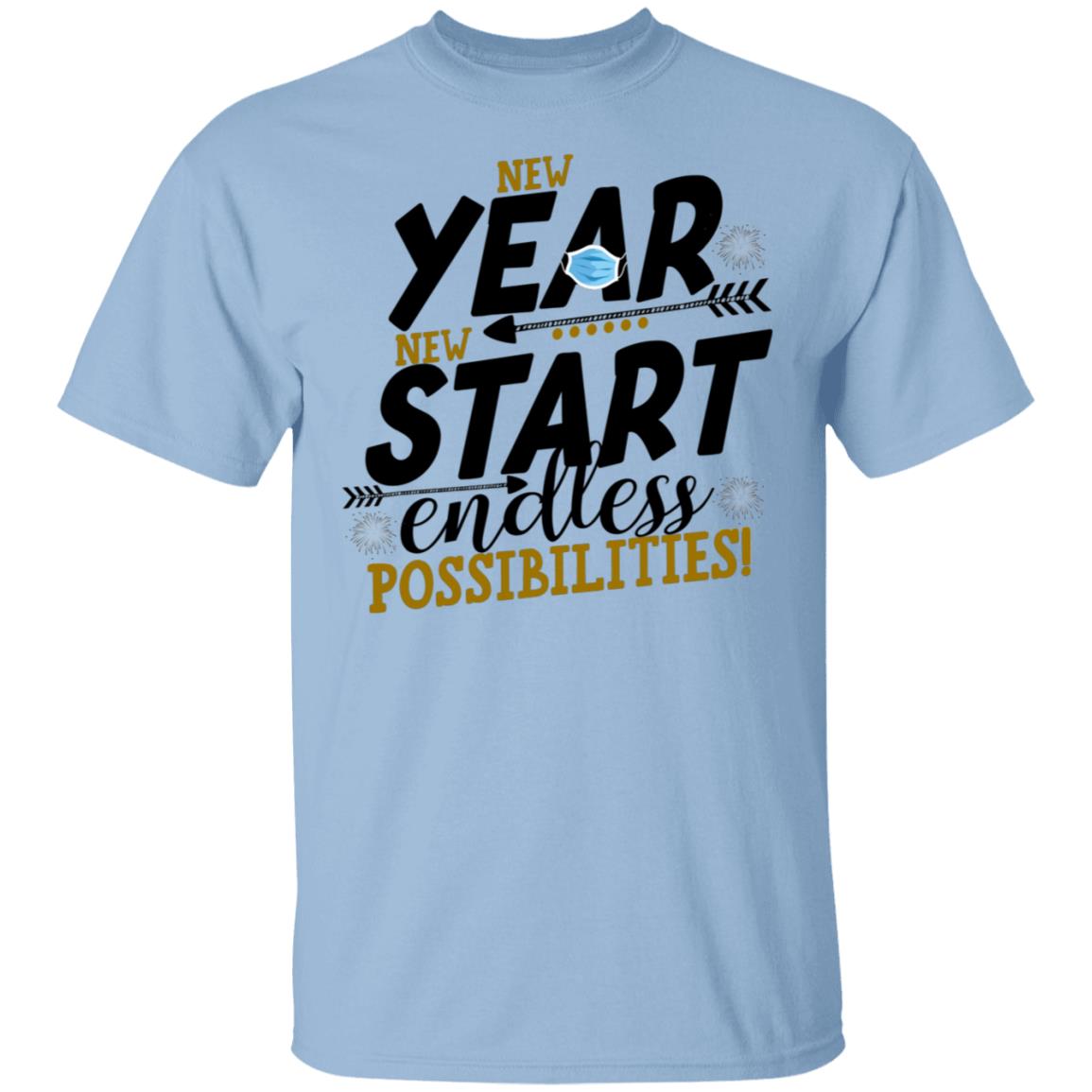 New Year New Start Endless Possibility T-shirt - New Year 2021 Shirt, Light Blue, Unisex T-Shirt