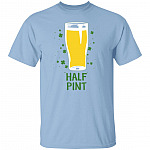 Pint and Half Pint Matching Shirts St. Patrick's Day T-Shirt Matching Daddy and Baby Set, Light Blue, Unisex T-Shirt