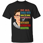 RBG Do All Things, Black, Unisex T-Shirt