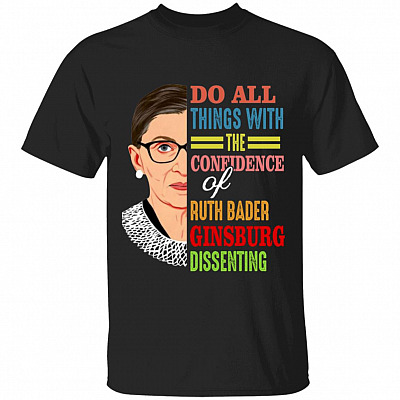 RBG Do All Things, Black, Unisex T-Shirt