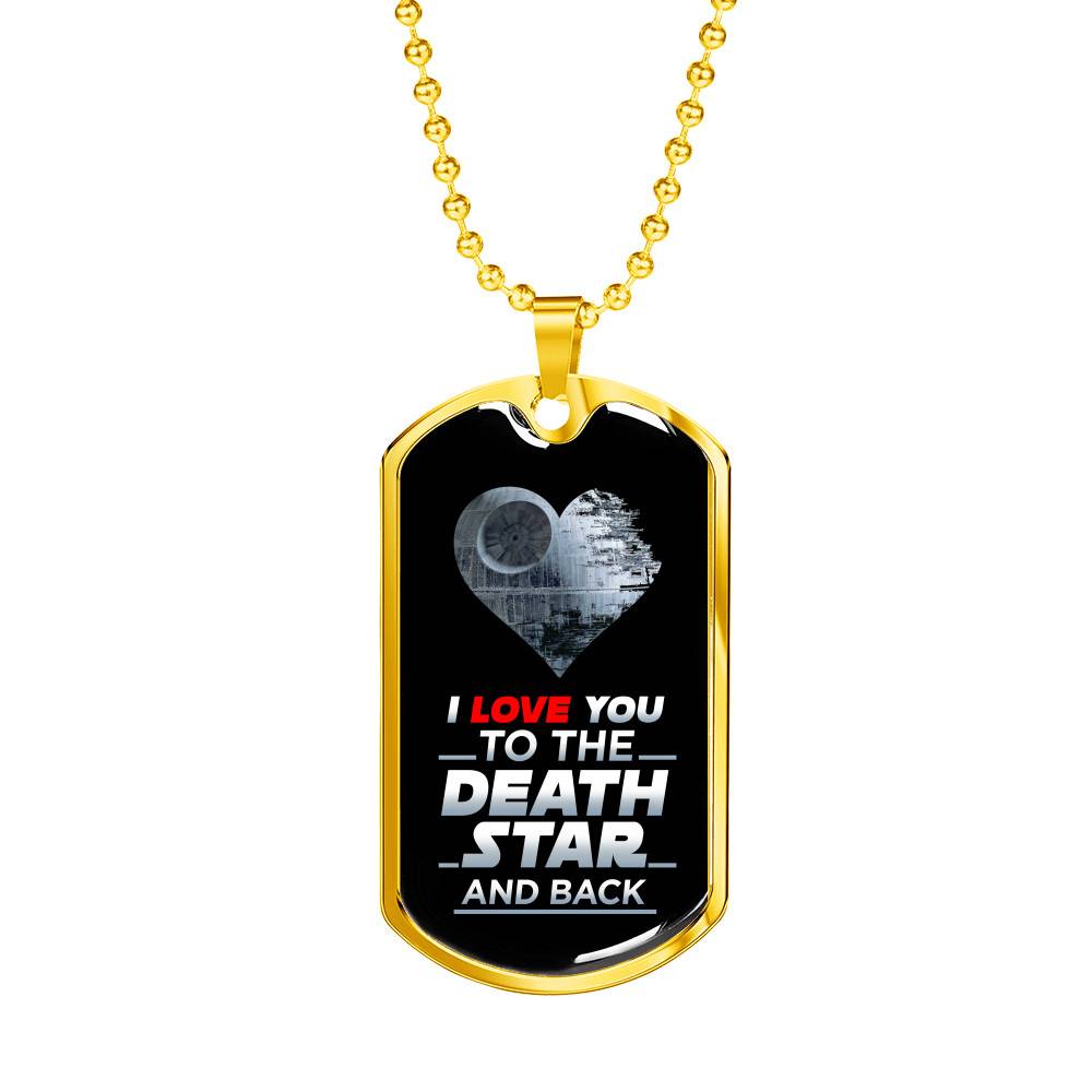 I Love You to The Death Star and Back Dog Tag Pendant Necklace Valentine's Gifts for Him - Dog Tag (Gold Plated)