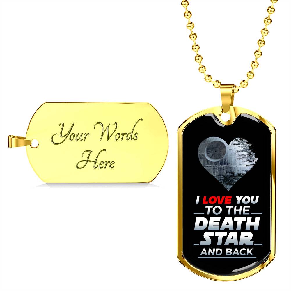 I Love You to The Death Star and Back Dog Tag Pendant Necklace Valentine's Gifts for Him - Dog Tag (Gold Plated)