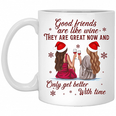 Good Friends Are Like Wine Only Mug, White, xp8434-11-oz-white-mug-11-oz-white-mug