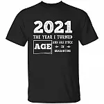 Customized 2021 The Year I Turned, Black, g500b-youth-5-3-oz-100-cotton-t-shirt-youth-t-shirt