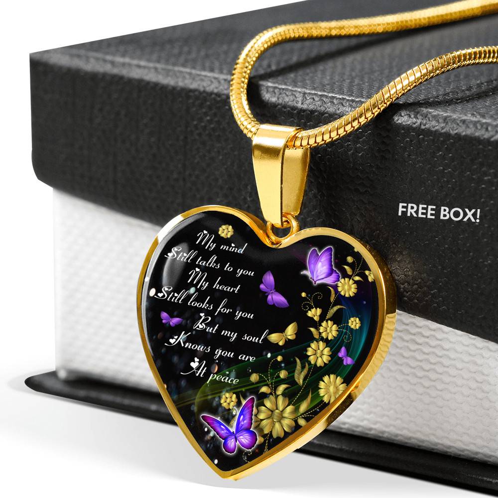 My Mind Still Talks To You My Heart Still Looks For You Memorial Butterfly Heart Pendant Necklace - Heart Luxury Necklace (Gold Plated)