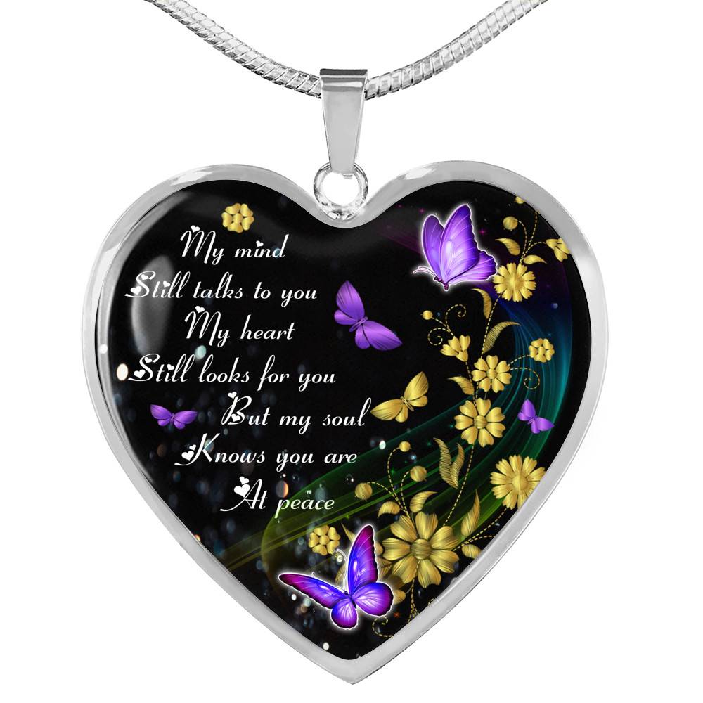 My Mind Still Talks To You My Heart Still Looks For You Memorial Butterfly Heart Pendant Necklace - Heart Luxury Necklace (Silver)
