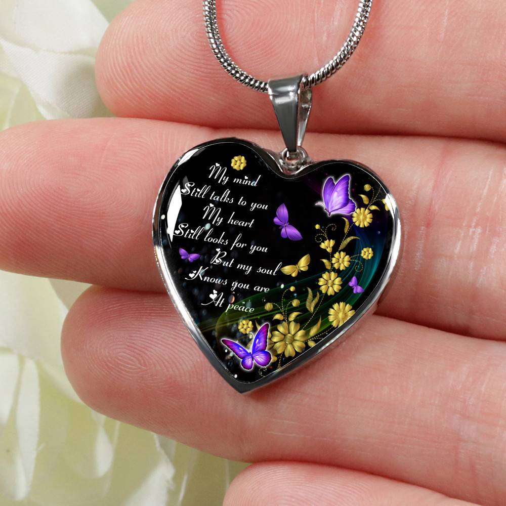 My Mind Still Talks To You My Heart Still Looks For You Memorial Butterfly Heart Pendant Necklace - Heart Luxury Necklace (Silver)