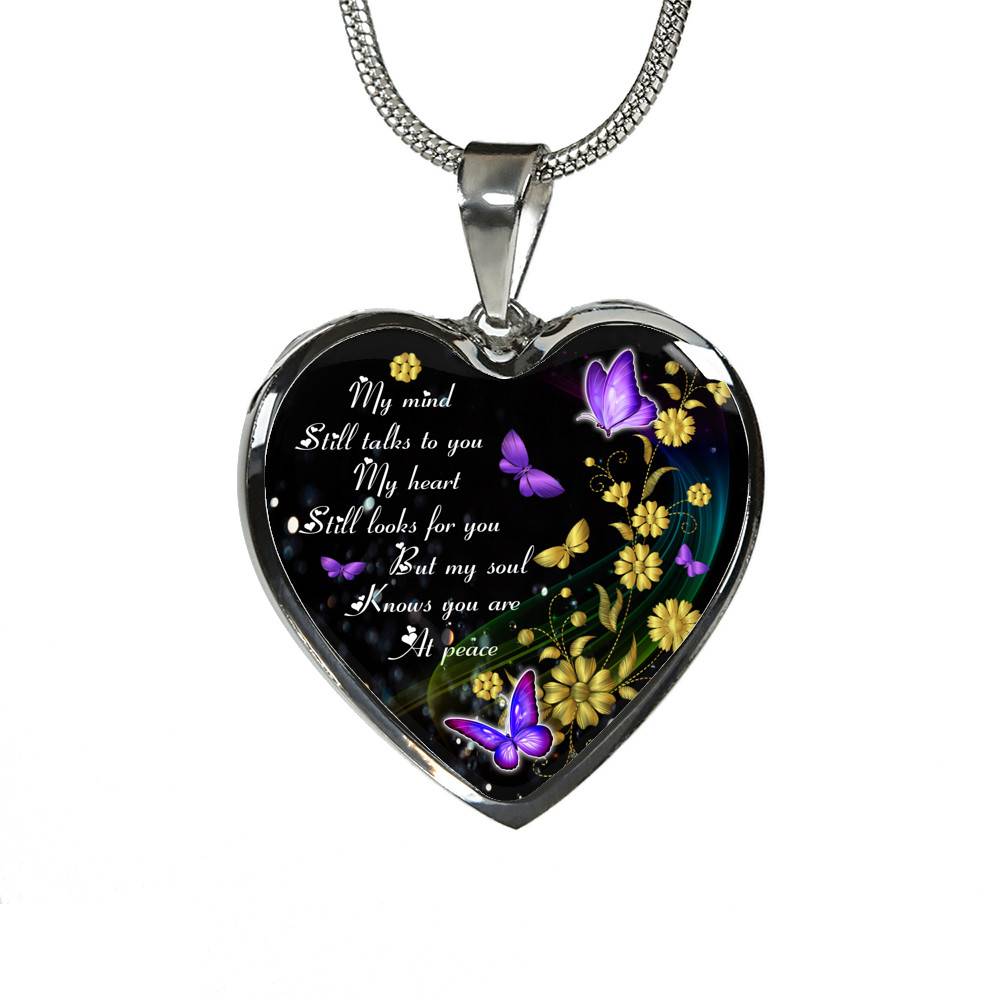 My Mind Still Talks To You My Heart Still Looks For You Memorial Butterfly Heart Pendant Necklace - Heart Luxury Necklace (Silver)