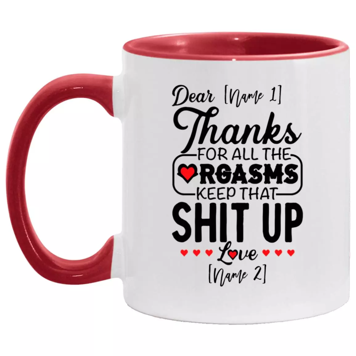 Personalized Thanks For All The Accent Mug, White/Red, 11 oz. Accent Mug Personalized Thanks For All The Accent Mug, White/Red, 11 oz. Accent Mug
