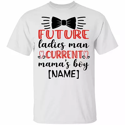 Personalized Future Ladies Man Current Mama's Boy Baby Boy Valentine Outfit Youth Tee, White, Youth T-Shirt