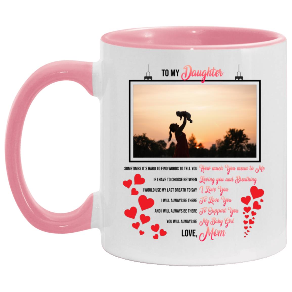 To My Accent Mug, White/Pink, 11-oz-accent-mug1