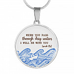 When You Pass Through Deep Waters I Will Be With You Isaiah 43 2 Circle Pendant Necklace - Circle Luxury Necklace (Silver)