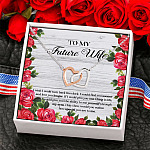 To My Future Wife If I Could Give You One Thing Through My Eyes Interlocking Heart Pendant Necklace