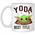 Personalized Best Baby Yoda Mug, White, 11 oz. White Mug Personalized Best Baby Yoda Mug, White, 11 oz. White Mug