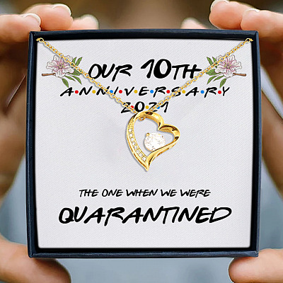 Our 10th Anniversary The One When We Were Quarantined My Wife My Girlfriend Forever Love Pendant Necklace