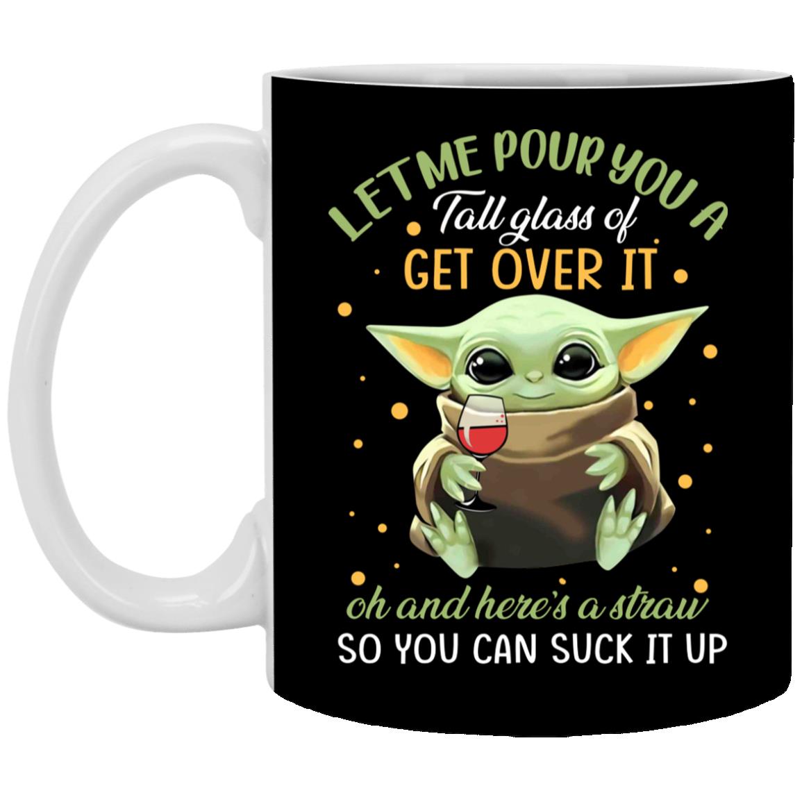 Baby Yoda Let Me Pour You Mug, Black, 11 oz. White Mug
