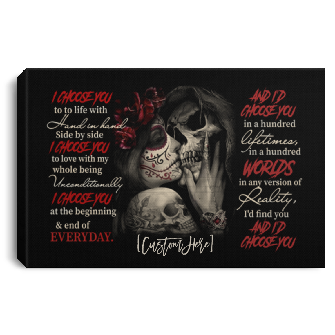 Personalized I Choose You To Do Life With Hand In Hand Side By Side Skull Couple Canvas Prints - Unframed Poster, White, 0.75'' Framed Canvas
