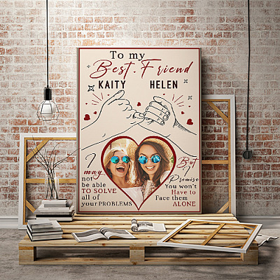 Custom Photo to My Best Friend I Promise You Quotes Framed Canvas Prints - Unframed Poster - Wall Art
