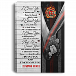 Personalized Firefighter I Choose You To Do Life With Hand In Hand Side By Side Canvas Prints - Unframed Poster, White, 0.75'' Framed Canvas
