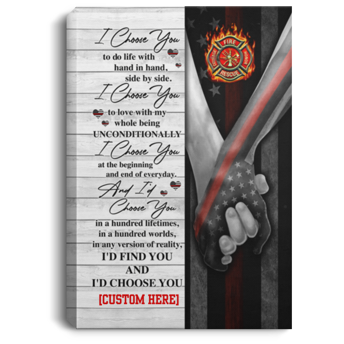 Personalized Firefighter I Choose You To Do Life With Hand In Hand Side By Side Canvas Prints - Unframed Poster, White, 0.75'' Framed Canvas