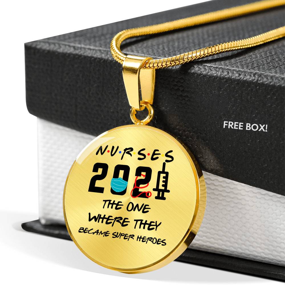 Nurse 2021 The One Where They Became Super Heroes Circle Pendant Necklace - Circle Luxury Necklace (Gold Plated)