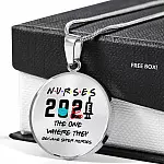 Nurse 2021 The One Where They Became Super Heroes Circle Pendant Necklace - Circle Luxury Necklace (Silver)