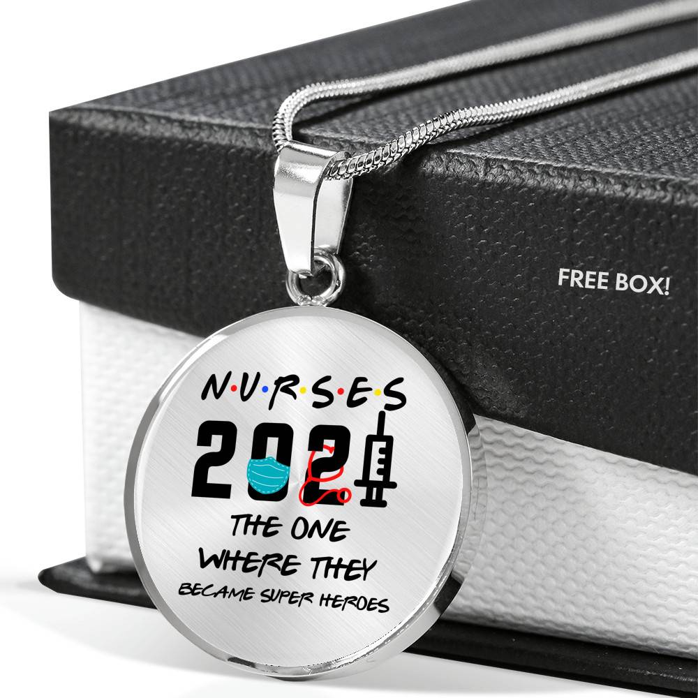 Nurse 2021 The One Where They Became Super Heroes Circle Pendant Necklace - Circle Luxury Necklace (Silver)