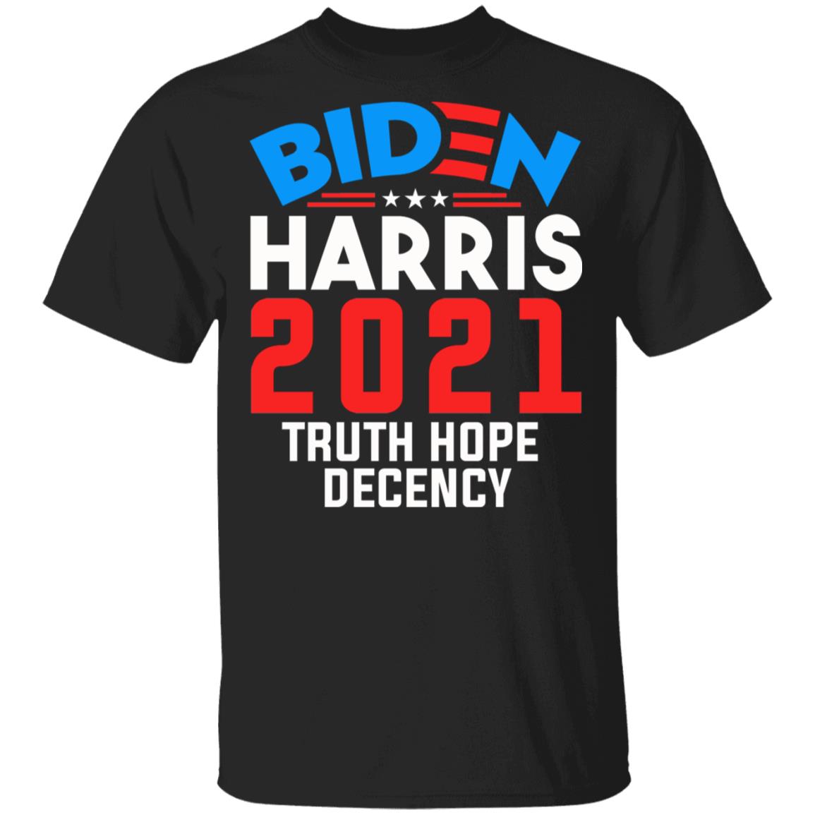 Biden Harris 2021 Truth Hope Decency Presidential Democrat T-Shirt - V Neck, Black, Unisex T-Shirt