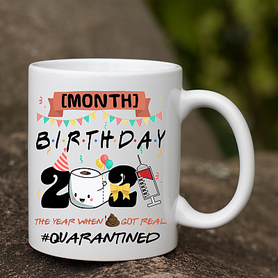 Alternative view of Personalized Month Birthday 2021 The Year When Shit Got Real Quarantined Ceramic Coffee Mug - Beer Stein