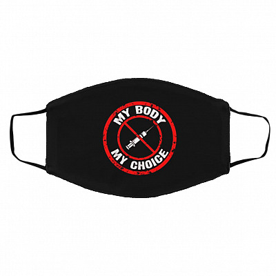 My Body My Choice No Forced Face Mask, Black, Cloth Face Cover – Medium/Large