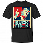 Buck Fiden Anti Joe Biden Election Fraud T-shirt - Say No To Sleepy Joe And The Hoe Shirt, Black, Unisex T-Shirt