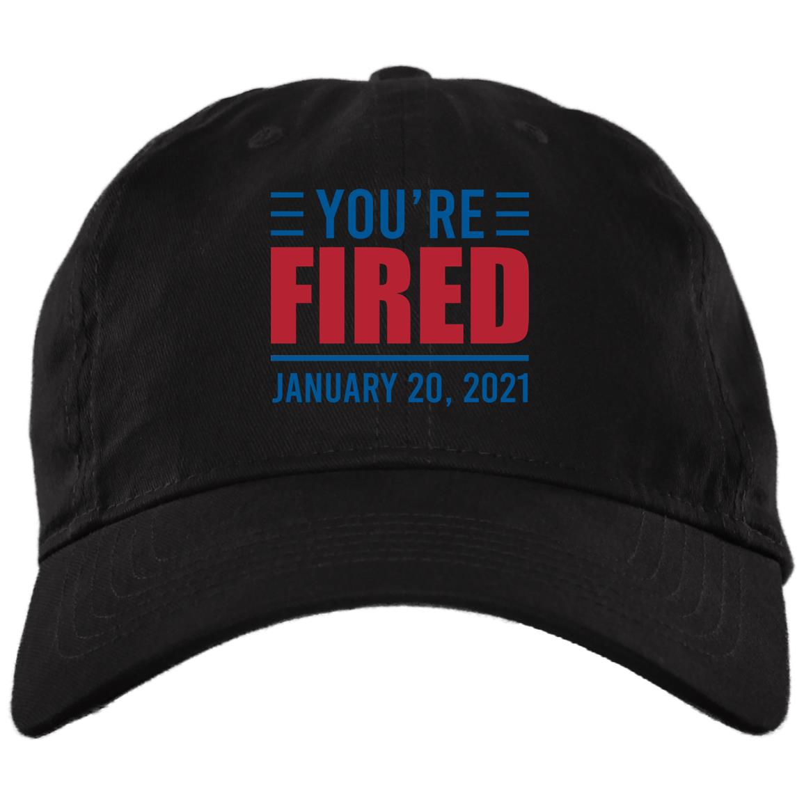 Anti Trump You're Fired 46th President Inauguration Day 2021 Twill Cap - High-Profile Snapback Hat, Black, Brushed Twill Dad Cap