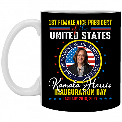 Kamala Harris First Female Vice President Inauguration Day Dark Coffee Mug - Beer Stein - Water Bottle, Black, 11 oz. White Mug