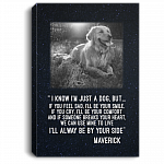 Personalized Custom Photo Dog I'm Not Just A Dog I'll Always Be By Your Side Framed Canvas Prints - Unframed Poster, White, 0.75'' Framed Canvas