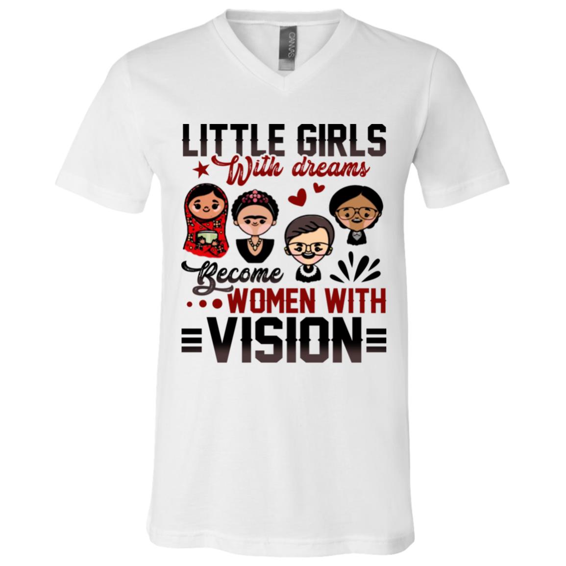 RBG Little Girls with Dreams Become Women with Vision Feminist Women Empowerment T-Shirt - V Neck, White, V-Neck T-Shirt