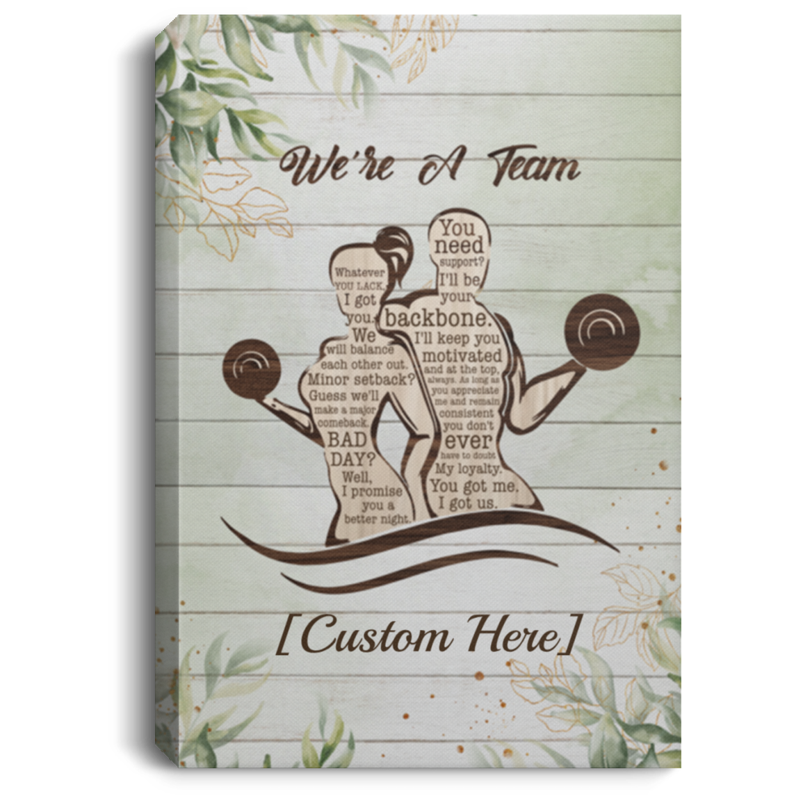 Personalized We're A Team Whatever You Lack I Got You Weightlifting Couple Canvas Prints - Unframed Poster, White, 0.75'' Framed Canvas