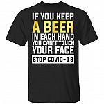 If You Keep A Beer In Each Hand, Black, Unisex T-Shirt If You Keep A Beer In Each Hand, Black, Unisex T-Shirt