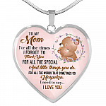 To My Wonderful Mom I Need To Say To I Love You Heart Pendant Necklace - Heart Luxury Necklace (Silver)
